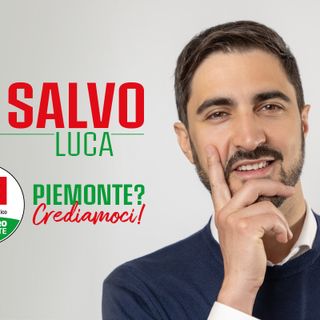 Elezioni Regionali, Luca Di Salvo (Partito Democratico): Piemonte? Crediamoci!