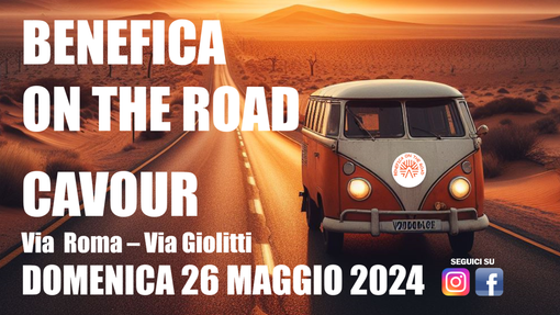 Domenica 26 maggio arriva “BENEFICA ON THE ROAD” a Cavour