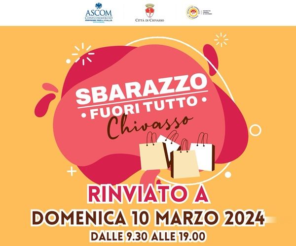 Chivasso: lo “Sbarazzo – Fuori Tutto” rinviato al 10 marzo Chivasso: lo “Sbarazzo – Fuori Tutto” rinviato al 10 marzo