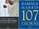 Da 'C'era una volta in Italia' di Deaglio ai '107 giorni' di Kamala Harris, le novità in libreria