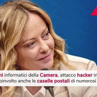 Attacco hacker nelle caselle mail della Camera, anche della premier Meloni Attacco hacker nelle caselle mail della Camera, anche della premier Meloni