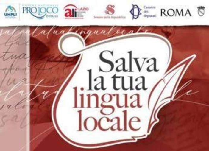 'Salva la tua lingua locale', domani in Campidoglio la premiazione 'Salva la tua lingua locale', domani in Campidoglio la premiazione