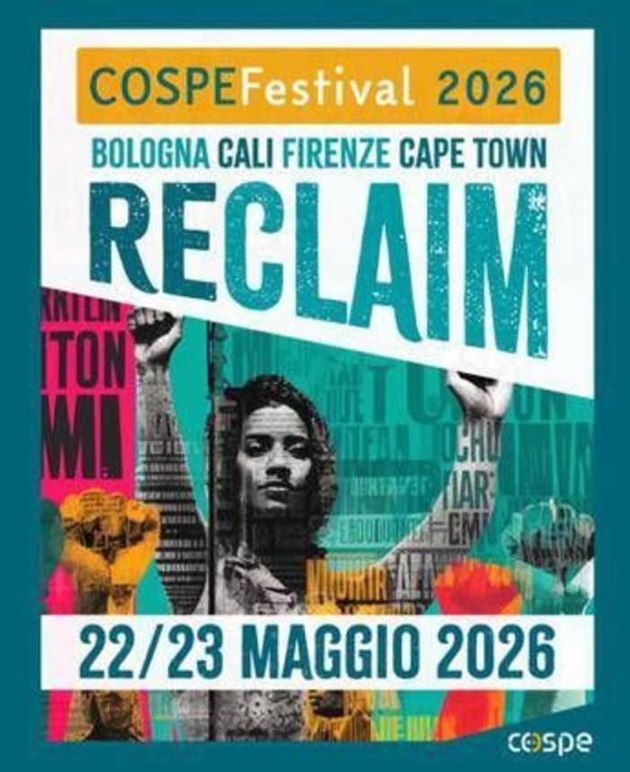 Reclaim, il primo festival del COSPE. Al centro del dibattito periferie, attivismi e movimenti di liberazione Reclaim, il primo festival del COSPE. Al centro del dibattito periferie, attivismi e movimenti di liberazione